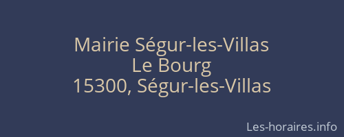 Mairie Ségur-les-Villas