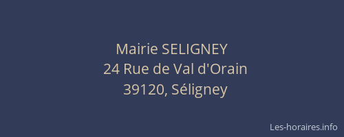 Mairie SELIGNEY