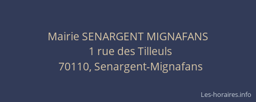 Mairie SENARGENT MIGNAFANS