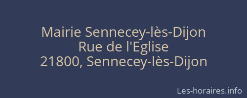 Mairie Sennecey-lès-Dijon