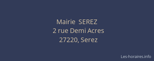 Mairie  SEREZ