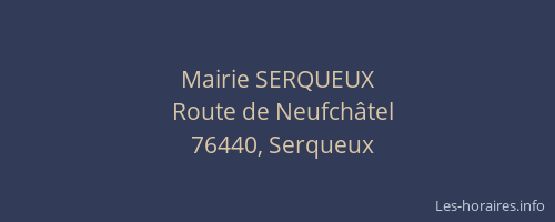 Mairie SERQUEUX