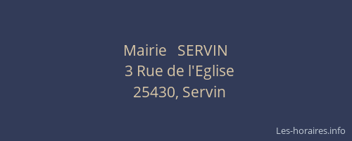 Mairie   SERVIN