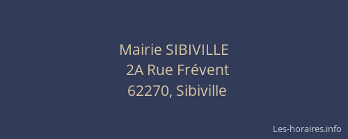 Mairie SIBIVILLE
