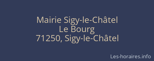 Mairie Sigy-le-Châtel