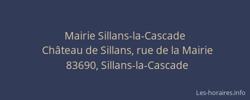 Mairie Sillans-la-Cascade