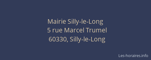 Mairie Silly-le-Long