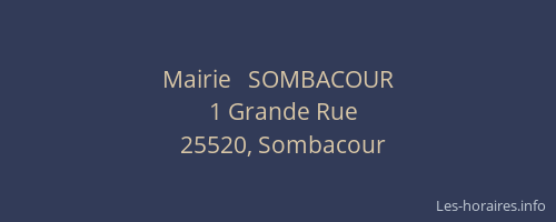Mairie   SOMBACOUR