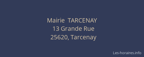 Mairie  TARCENAY