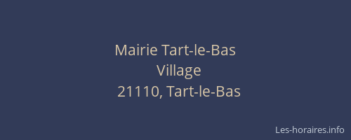 Mairie Tart-le-Bas