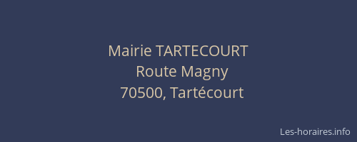 Mairie TARTECOURT