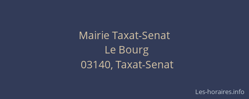 Mairie Taxat-Senat
