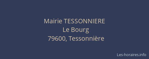 Mairie TESSONNIERE