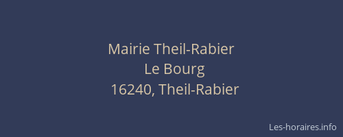 Mairie Theil-Rabier