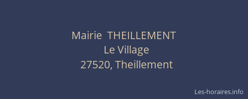 Mairie  THEILLEMENT