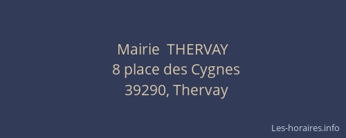Mairie  THERVAY