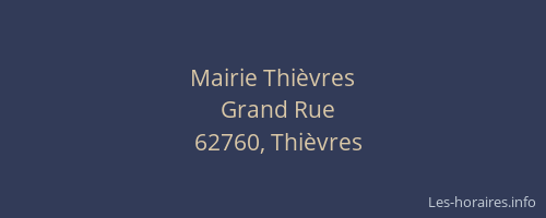 Mairie Thi&egrave;vres