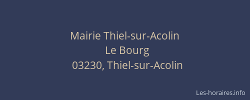 Mairie Thiel-sur-Acolin