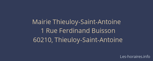 Mairie Thieuloy-Saint-Antoine