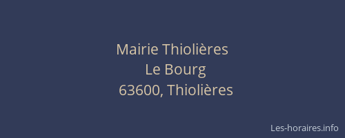 Mairie Thioli&egrave;res