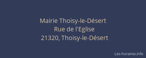 Mairie Thoisy-le-D&eacute;sert