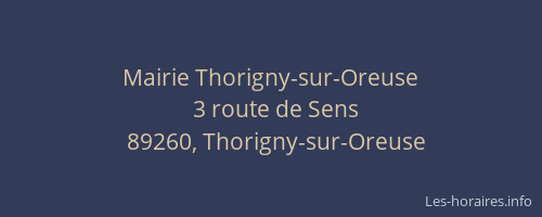 Mairie Thorigny-sur-Oreuse