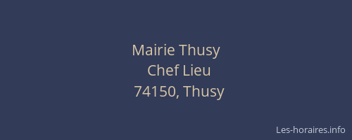 Mairie Thusy