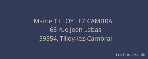 Mairie TILLOY LEZ CAMBRAI