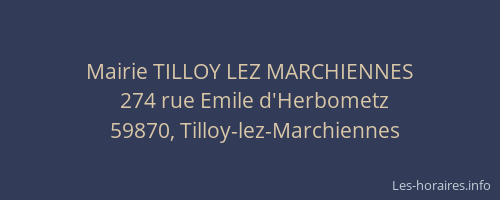 Mairie TILLOY LEZ MARCHIENNES