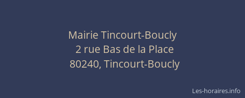 Mairie Tincourt-Boucly