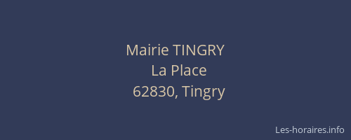 Mairie TINGRY