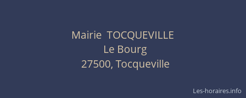 Mairie  TOCQUEVILLE