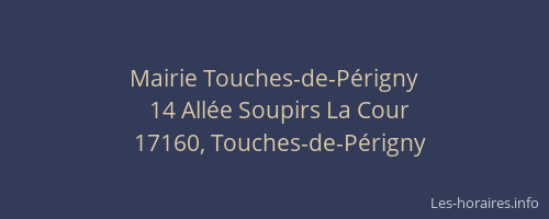 Mairie Touches-de-P&eacute;rigny