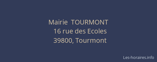 Mairie  TOURMONT