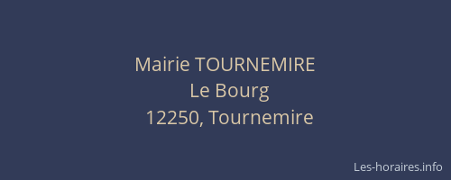 Mairie TOURNEMIRE