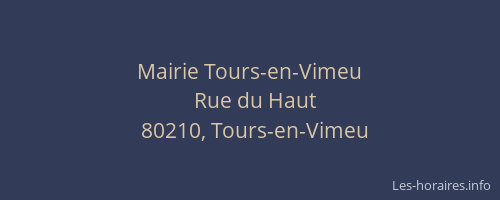 Mairie Tours-en-Vimeu