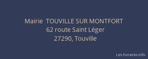 Mairie  TOUVILLE SUR MONTFORT