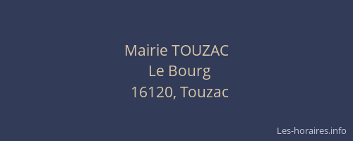 Mairie TOUZAC