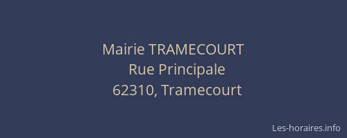 Mairie TRAMECOURT