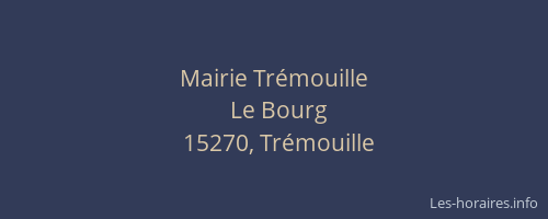 Mairie Trémouille