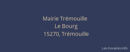 Mairie Tr&eacute;mouille