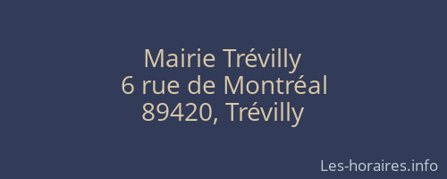 Mairie Tr&eacute;villy