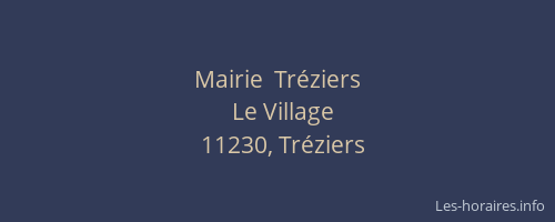 Mairie  Tréziers
