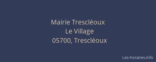 Mairie Trescléoux