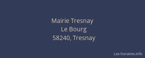 Mairie Tresnay