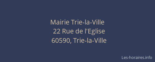 Mairie Trie-la-Ville