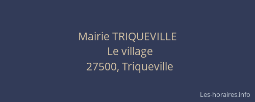 Mairie TRIQUEVILLE