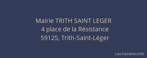 Mairie TRITH SAINT LEGER