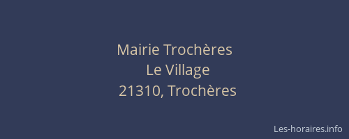 Mairie Troch&egrave;res