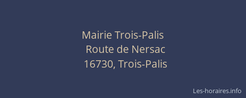 Mairie Trois-Palis